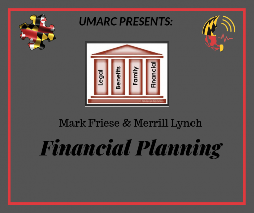 UMARC presents: Mark Friese & Merrill Lynch presenting on Financial Planning