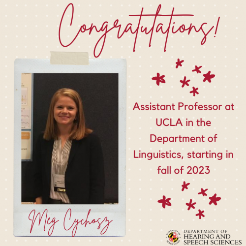 Congratulations to postdoc Meg Cychosz!