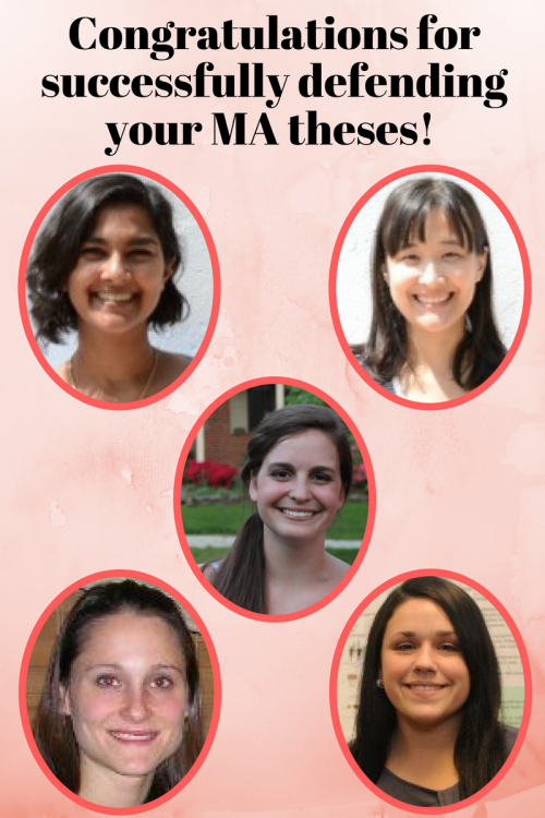 Congratulations on successfully defending your MA theses!